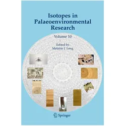 Isotopes in Palaeoenvironmental Research, Fachbücher von Melanie J. Leng
