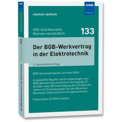 Der BGB-Werkvertrag in der Elektrotechnik, Taschenbuch von Joachim Jackisch, Vde Verlag, 978-3-8007-6757-1