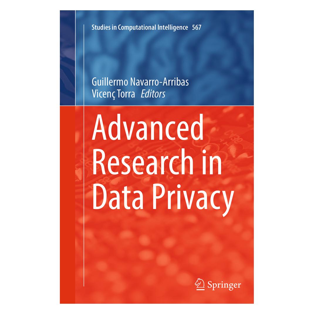 Springer Advanced Research in Data Privacy (Englisch, Softcover, Guillermo Navarro-Arribas, Vicenç Torra) (55843662)