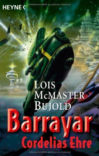 Bujold, Lois McMaster - Barrayar, Band 1: Cordelias Ehre - Preis vom 01.10.2026 17:08:56 h