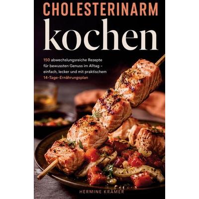 Cholesterinarm kochen, Taschenbuch von Hermine Krämer, Bookmundo