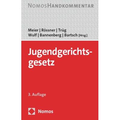 Jugendgerichtsgesetz, Gebundene Ausgabe von , Nomos, 978-3-8487-7419-7