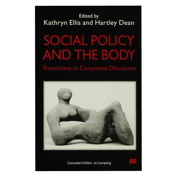 Palgrave Macmillan Uk Social Policy and the Body (Englisch, Hardcover, H. Dean, K. Ellis) (63051145)