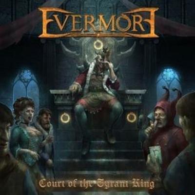 Court Of The Tyrant King - Evermore, CD