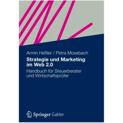 Strategie und Marketing im Web 2.0, Fachbücher von Petra Mosebach, Armin Hessler