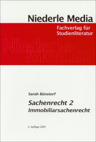 Sarah Bünstorf - Sachenrecht 2: Immobiliensachenrecht - Preis vom 09.10.2026 07:28:09 h