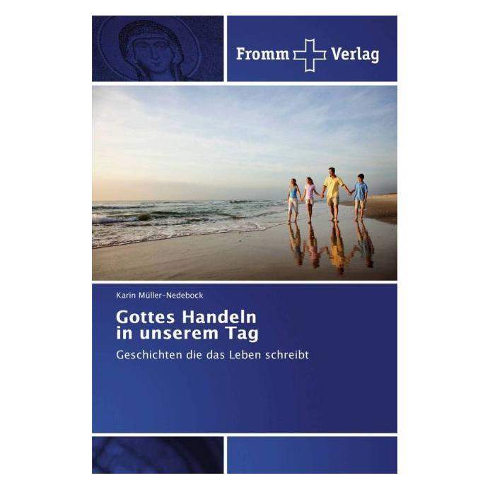 Various Publishers Gottes Handeln in unserem Tag (Deutsch, Softcover, Karin Müller-Nedebock) (55925510)