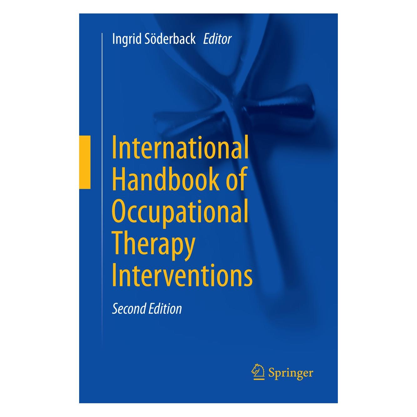 Springer International Handbook of Occupational Therapy Interventions (Englisch, Hardcover, Ingrid Söderback) (9783319081403)