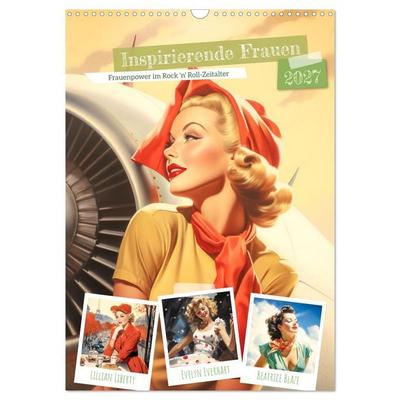 Inspirierende Frauen (Wandkalender 2027 DIN A3 hoch), CALVENDO Monatskalender