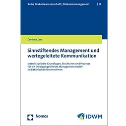 Sinnstiftendes Management und wertegeleitete Kommunikation, Fachbücher von Corinna Lee