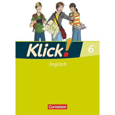 Klick! Englisch - Ausgabe 2008 - Band 6: 10. Schuljahr, Taschenbuch von Berit Rudolph,Nicola Göbels, Cornelsen Verlag, 978-3-06-031939-8