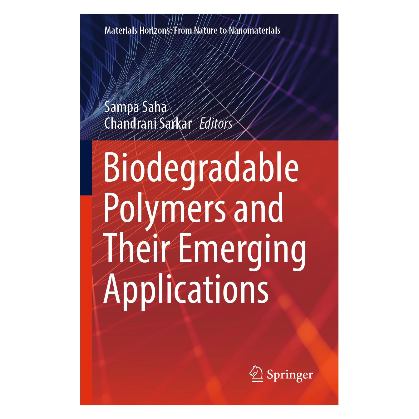 Springer Biodegradable Polymers and Their Emerging Applications (Englisch, Softcover, Chandrani Sarkar, Sampa Saha) (57098429)