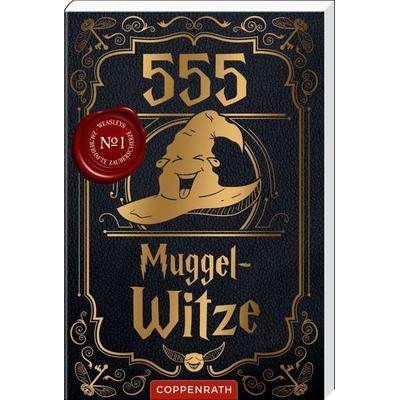 555 Muggel-Witze, Taschenbuch von Anne Sent, Coppenrath, 978-3-649-64845-1