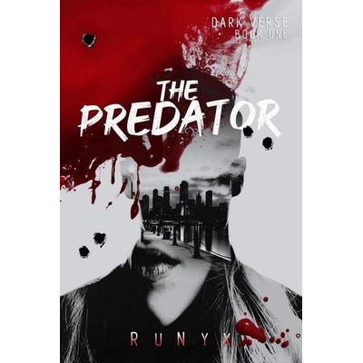 The Predator, Taschenbuch von RuNyx, US Books, 978-1-08-793176-0