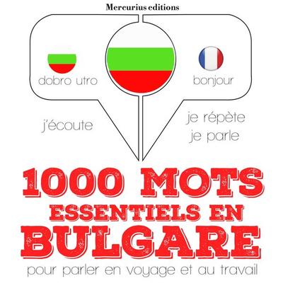 1000 mots essentiels en bulgare - JM Gardner, Audio, 9782821117150