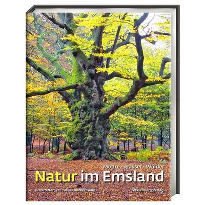 Natur im Emsland, Gebundene Ausgabe von Tobias Böckermann, Tecklenborg, B, 978-3-939172-47-5