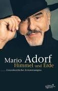 Mario Adorf - Himmel und Erde. Unordentliche Erinnerungen - Preis vom 10.10.2026 11:48:34 h