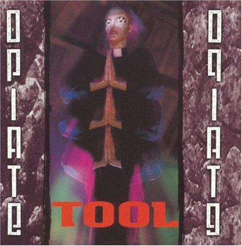Tool - Opiate - Preis vom 30.09.2026 22:30:23 h