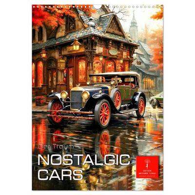 Nostalgic Cars der Traum (Wandkalender 2027 DIN A3 hoch), CALVENDO Monatskalender