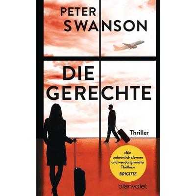 Die Gerechte, Taschenbuch von Peter Swanson, Blanvalet, 978-3-7341-0680-4