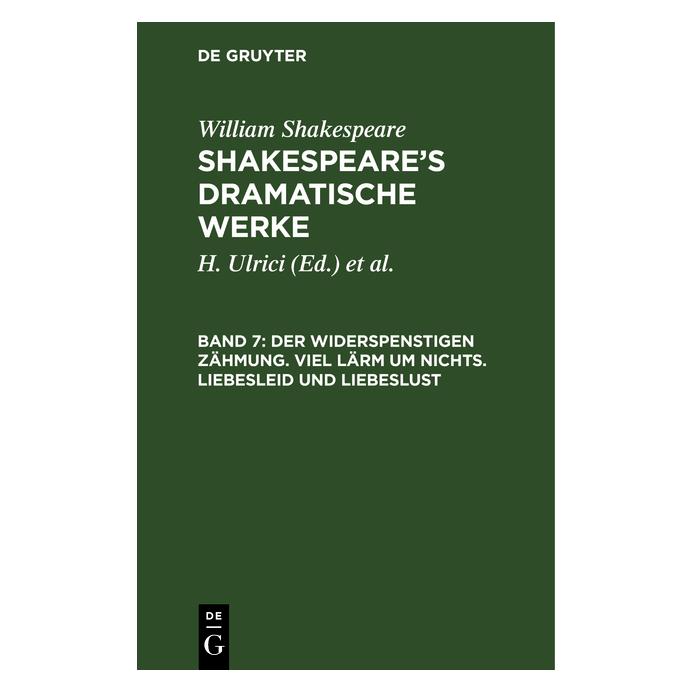 De Gruyter Shakespeare:Der Widerspenstigen Zähmung (Deutsch, Hardcover, William Shakespeare) (67774811)