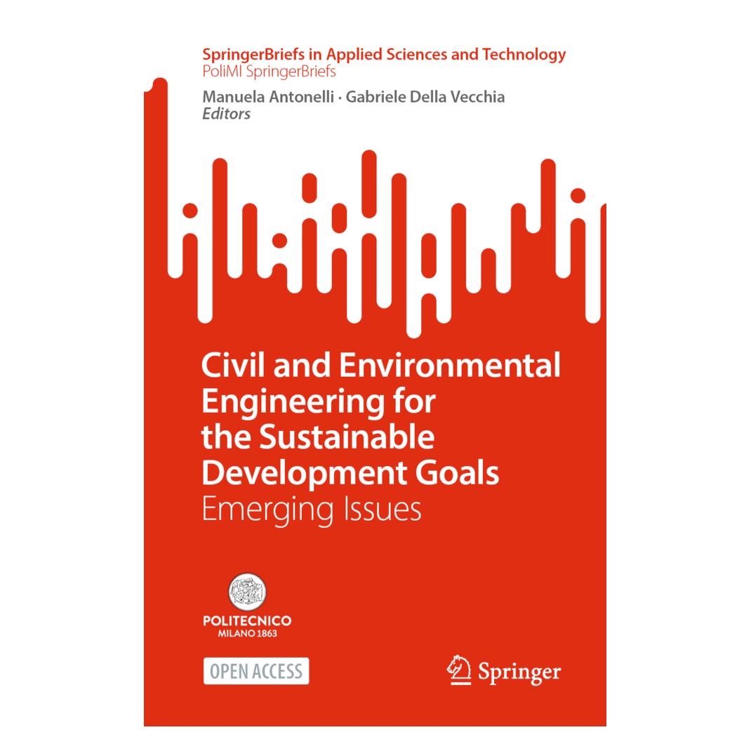 Springer Civil and Environmental Engineering for the Sustainable Development Goals (Englisch, Softcover, Gabriele Della Vecchia, Manuela Antonelli) (56825618)
