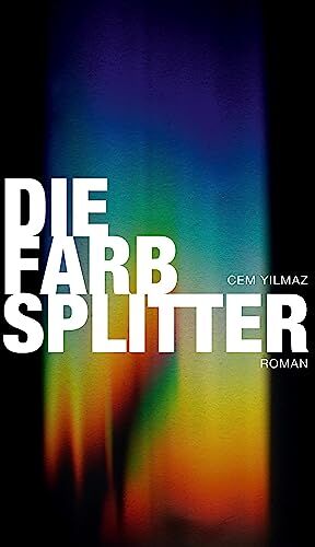 Cem Yilmaz - Die Farbsplitter - Preis vom 06.10.2026 07:26:00 h