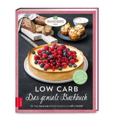 Low Carb – Das geniale Backbuch, Gebundene Ausgabe von Petra Hola-Schneider, ZS - ein Verlag der Edel Verlagsgruppe, 978-3-89883-964-8