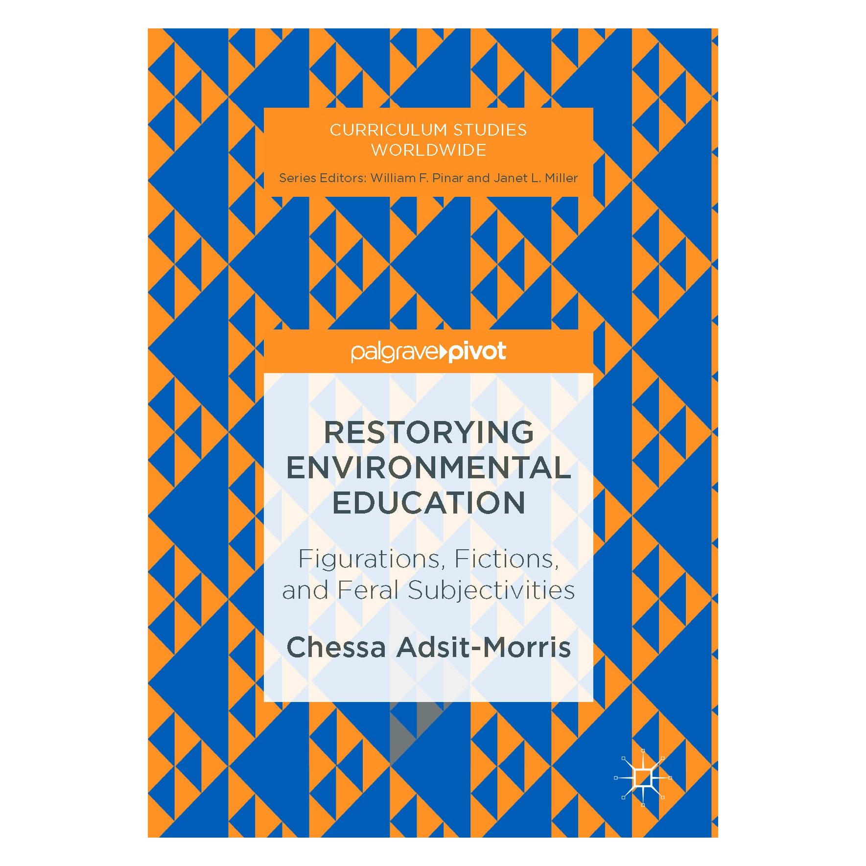 Springer Adsit-Morris:Restorying Environmental E (Englisch, Hardcover, Chessa Adsit-Morris) (9783319487953)
