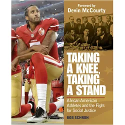 Taking a Knee, Taking a Stand, Ratgeber von Bob Schron, Devin McCourty