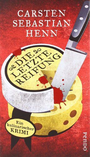 Henn, Carsten Sebastian - Die letzte Reifung: Ein kulinarischer Krimi (Adalbert Bietigheim-Reihe) - Preis vom 02.10.2026 23:42:20 h