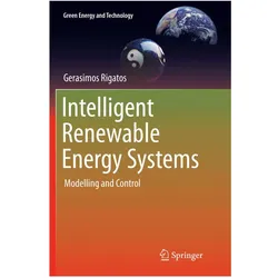 Intelligent Renewable Energy Systems, Fachbücher von Gerasimos Rigatos