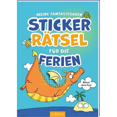 Meine fantastischen Sticker-Rätsel für die Ferien, Taschenbuch von , arsedition, 978-3-8458-6070-1