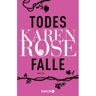 Todesfalle, Taschenbuch von Karen Rose, Knaur