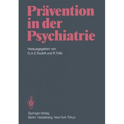 Prävention in der Psychiatrie, Taschenbuch von , Springer Berlin, 978-3-540-13580-7