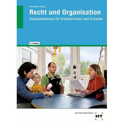 Recht und Organisation, Taschenbuch von Hermann Schulz,Lutz Regenberg,Marina Radke,Wolfgang Pesch,Ludger Pesch, Verlag Handwerk und Technik,