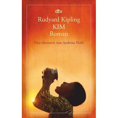Kim, Taschenbuch von Rudyard Kipling, dtv