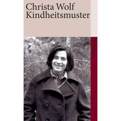Kindheitsmuster, Taschenbuch von Christa Wolf, Suhrkamp, 978-3-518-45915-7