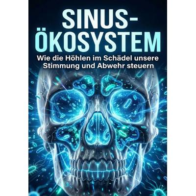 Sinus-Ökosystem, Taschenbuch von Valentin Roth, Epubli, 978-3-565-28855-7