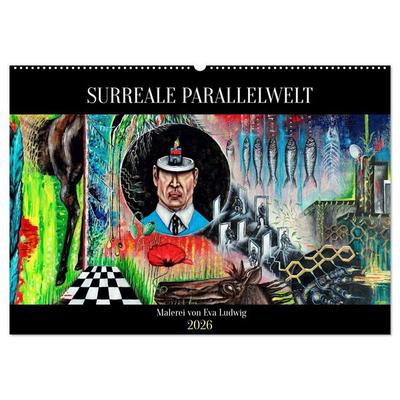 Surreale Parallelwelt (Wandkalender 2026 DIN A2 quer), CALVENDO Monatskalender