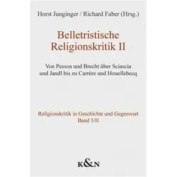 Belletristische Religionskritik II, Fachbücher von Richard Faber, Horst Junginger
