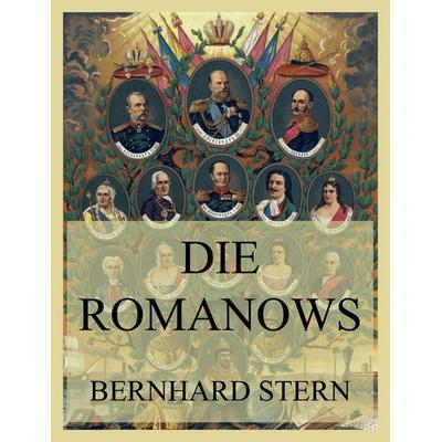 Die Romanows, Taschenbuch von Bernhard Stern, Jazzybee Verlag, 978-3-9886899-0-0