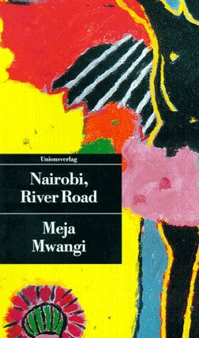 Meja Mwangi - Nairobi, River Road - Preis vom 06.10.2026 07:26:00 h