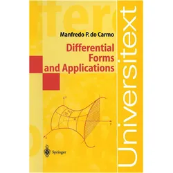 Differential Forms and Applications, Fachbücher von Manfredo P. do Carmo, Manfredo P., Do Carmo