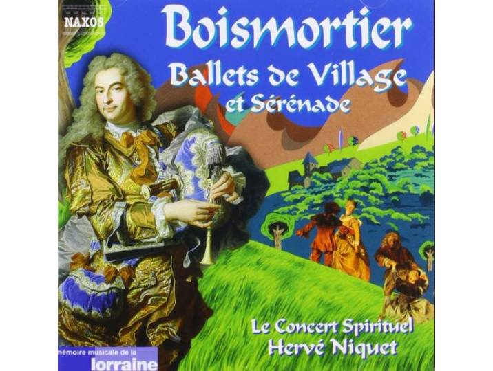Herve/Concert Spirituel Niquet - Boismortier:Ballets De Village
