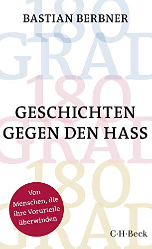 Bastian Berbner - 180 GRAD: Geschichten gegen den Hass - Preis vom 18.10.2026 19:22:15 h