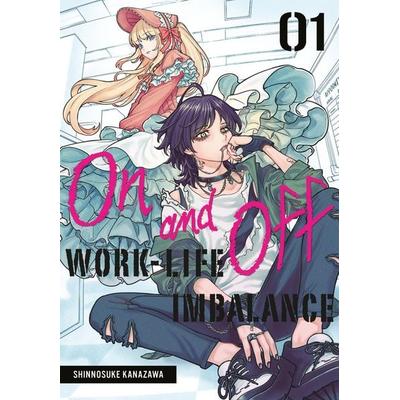 On and Off: Work-Life Imbalance 01, Taschenbuch von Shinnosuke Kanazawa, Random House N.Y., 978-1-64609-367-0