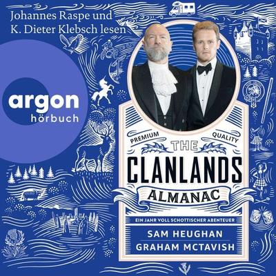 The Clanlands Almanac - Sam Heughan,Graham McTavish, Audio, 9783732409990