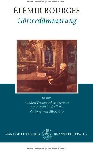 Elémir Bourges - Götterdämmerung: Roman - Preis vom 30.09.2026 09:01:18 h