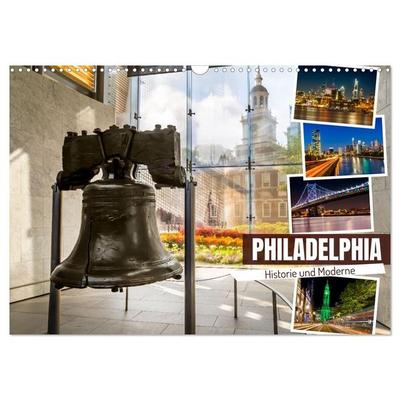 PHILADELPHIA Historie und Moderne (Wandkalender 2026 DIN A3 quer), CALVENDO Monatskalender